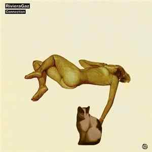 Riviera Gaz - Connection FLAC