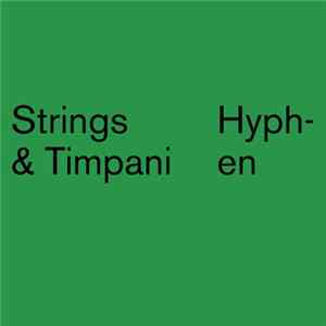Strings & Timpani - Hyphen FLAC