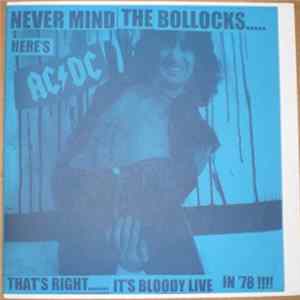 AC/DC - Never Mind The Bollocks..... Here's AC/DC FLAC