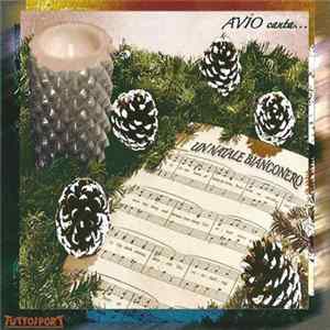 Avio Focolari - Avio Canta... Un Natale Bianconero FLAC