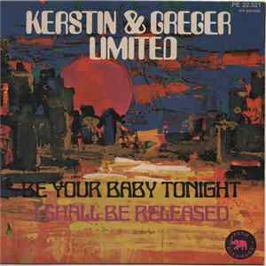 Kerstin & Greger Limited - Be Your Baby Tonight FLAC