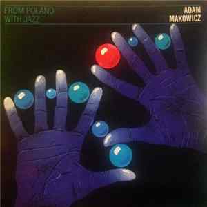 Adam Makowicz - Unit FLAC