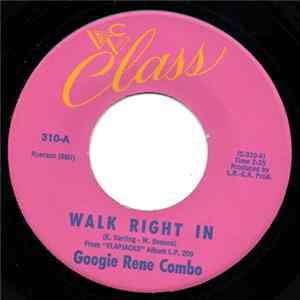 Googie Rene Combo - Walk Right In / Soul Zone FLAC