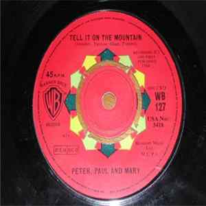 Peter, Paul & Mary - Tell It On The Mountain FLAC