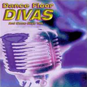 Various - Dance Floor Divas FLAC