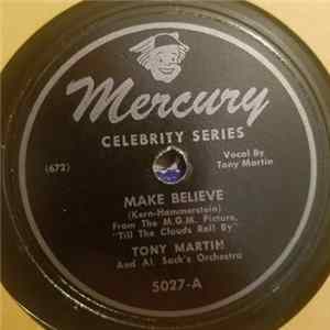 Tony Martin And Al Sack's Orchestra - Make Believe / All The Things You Are FLAC