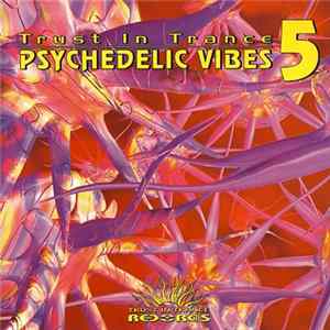 Various - Psychedelic Vibes 5 FLAC