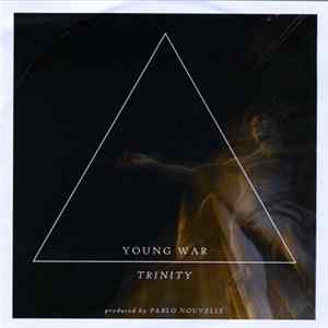 Young War - Trinity FLAC