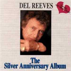 Del Reeves - The Silver Anniversary Album FLAC
