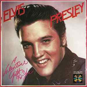 Elvis Presley - A Valentine Gift For You FLAC