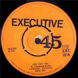 K. Frimpong And His Cubano Fiestas - Mo Tan Me FLAC