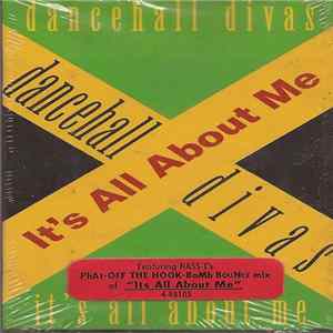 Dancehall Divas - It's All About Me FLAC