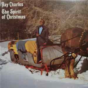 Ray Charles - The Spirit Of Christmas FLAC