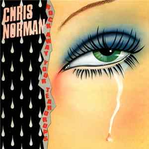 Chris Norman - Rock Away Your Teardrops FLAC