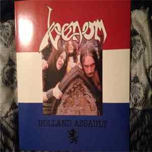 Venom - Holland Assault FLAC