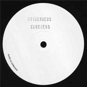 Clueless - Spiderwebs FLAC