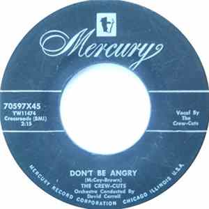 The Crew-Cuts - Don't Be Angry / Chop Chop Boom FLAC