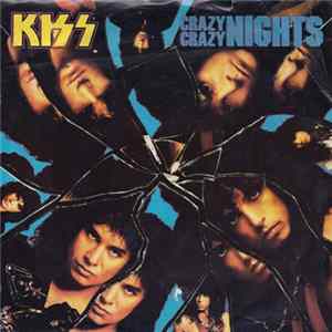 Kiss - Crazy Crazy Nights FLAC