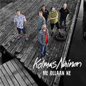 Kolmas Nainen - Me Ollaan Ne FLAC