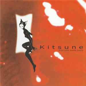 Kitsune - Kiss Kiss Bang Bang FLAC