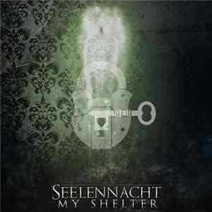 Seelennacht - My Shelter FLAC