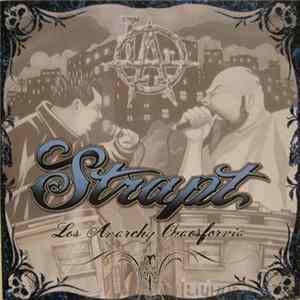 Strapt - Los Anarchy Chaosfornia FLAC