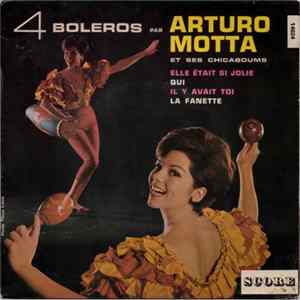 Arturo Motta Et Ses Chicaboums - 4 Boleros FLAC