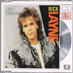 Rick Layne - Like Heaven FLAC