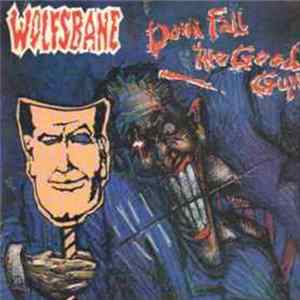 Wolfsbane - Down Fall The Good Guys FLAC