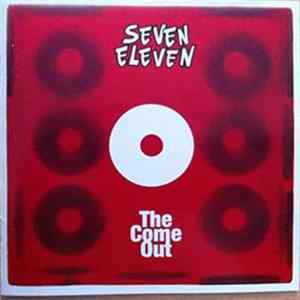 Seven Eleven - The Come Out FLAC