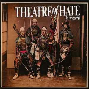 Theatre Of Hate - Kinshi FLAC