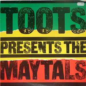 The Maytals - Toots Presents The Maytals FLAC