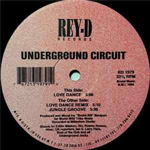 Underground Circuit - Love Dance / Jungle Groove FLAC