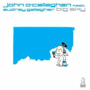 John O'Callaghan Feat. Audrey Gallagher - Big Sky FLAC