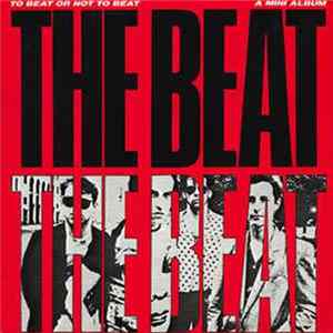 Paul Collins' Beat - To Beat Or Not To Beat FLAC