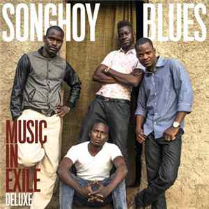 Songhoy Blues - Music In Exile Deluxe FLAC