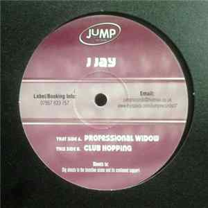 J Jay - Professional Widow / Club Hopping FLAC
