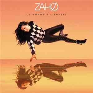 Zaho - Le Monde À L'Envers FLAC