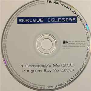 Enrique Iglesias - Somebody's Me / Alguien Soy Yo FLAC