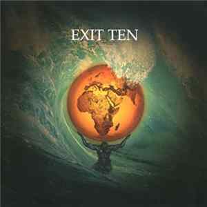 Exit Ten - This World They'll Drown FLAC