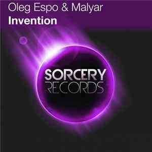 Oleg Espo & Malyar - Invention FLAC