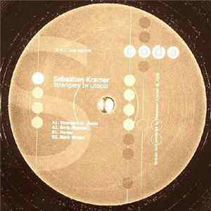 Sebastian Kramer - Strangers In Utopia EP FLAC