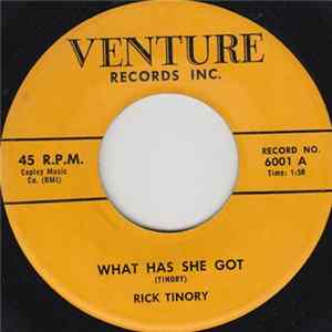 Rick Tinory - What Has She Got FLAC