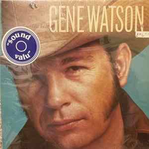 Gene Watson - The Best Of Gene Watson Vol II FLAC