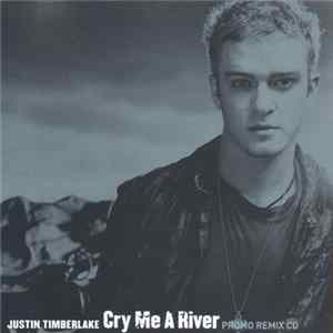 Justin Timberlake - Cry Me A River FLAC