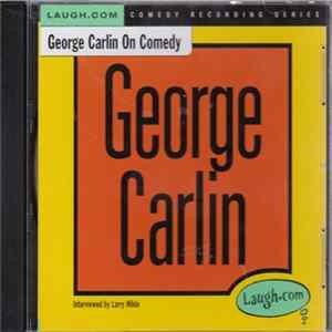 George Carlin - George Carlin On Comedy FLAC