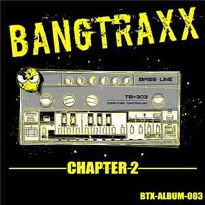 Various - Bangtraxx (Chapter 2) FLAC
