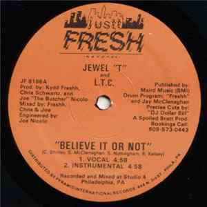 Jewel "T" and L.T.C. - Believe It Or Not FLAC