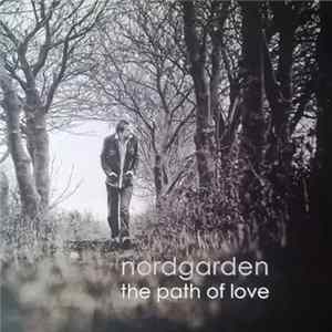 Nordgarden - The Path Of Love FLAC