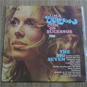 The Big Seven - Uma Viagem Com Os Sucessos FLAC